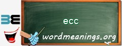 WordMeaning blackboard for ecc